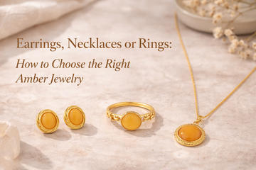 Earrings, Necklaces or Rings: How to Choose the Right Amber Jewelry